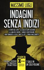 Indagini senza indizi: La lama del rasoio-Sangue color ruggine-Non tornerete a casa-Mutt & Jeff-Spari di mezzanotte