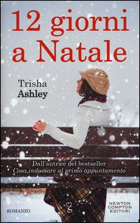 12 giorni a Natale - Trisha Ashley - copertina