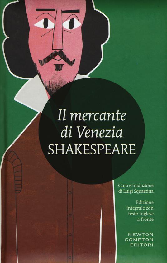 Il mercante di Venezia. Testo inglese a fronte. Ediz. integrale - William Shakespeare - copertina
