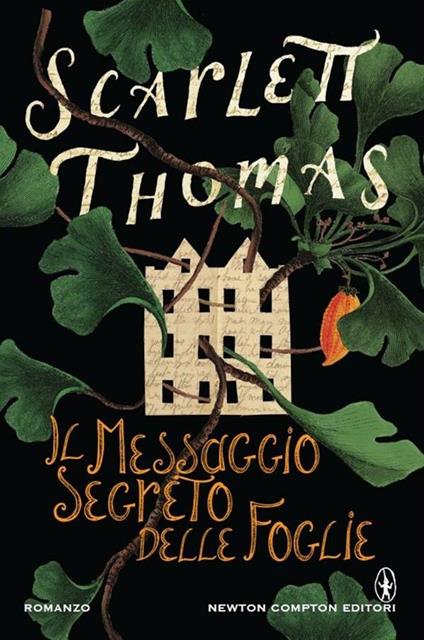 Il messaggio segreto delle foglie - Scarlett Thomas,M. Cerato,F. Gavioli - ebook