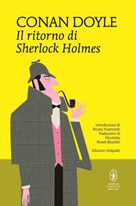 Il ritorno di Sherlock Holmes. Ediz. integrale Il ritorno di Sherlock Holmes. Ediz. integrale