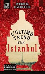 L' ultimo treno per Istanbul