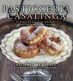 Pasticceria casalinga. Semplici e gustosi dessert da preparare a casa