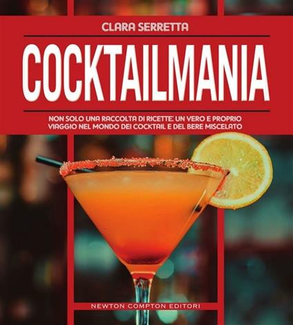 Cocktailmania - Clara Serretta - ebook