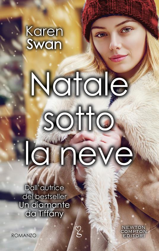 Natale sotto la neve - Karen Swan,D. Di Falco - ebook