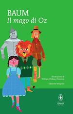 Il mago di Oz. Ediz. integrale