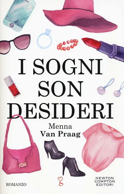 I sogni son desideri - Menna Van Praag - copertina