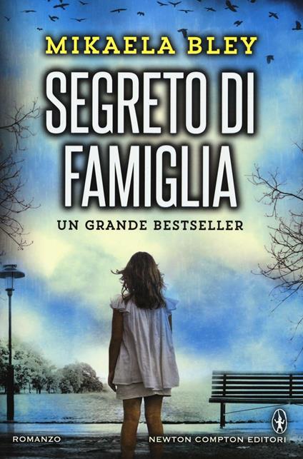 Segreto di famiglia - Mikaela Bley - copertina