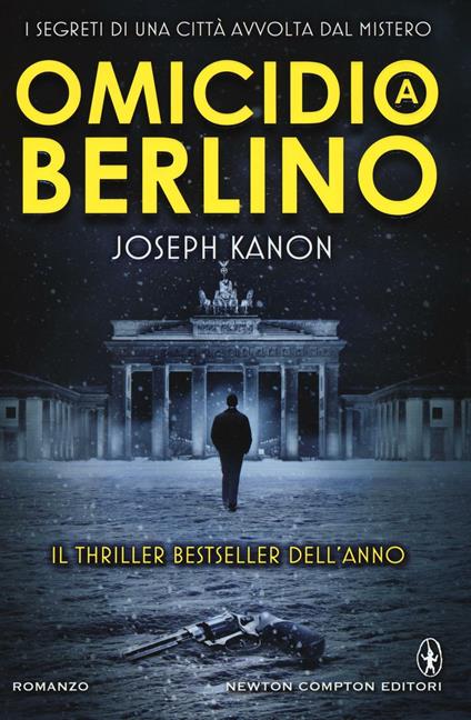 Omicidio a Berlino - Joseph Kanon - copertina