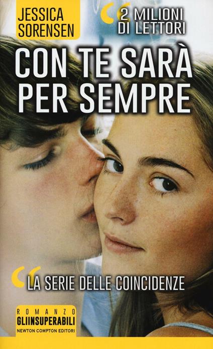 Con te sarà per sempre. La trilogia delle coincidenze - Jessica Sorensen - copertina