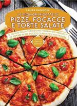 Le migliori ricette di pizze, focacce e torte salate