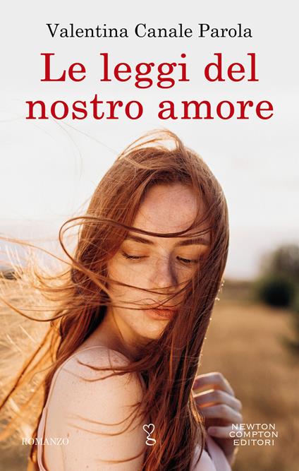 Le leggi del nostro amore - Valentina Canale Parola - ebook