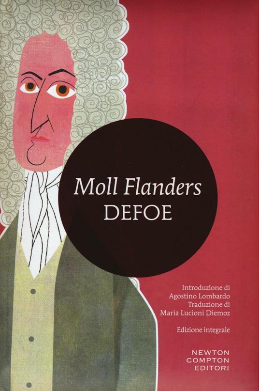 Moll Flanders. Ediz. integrale - Daniel Defoe - copertina