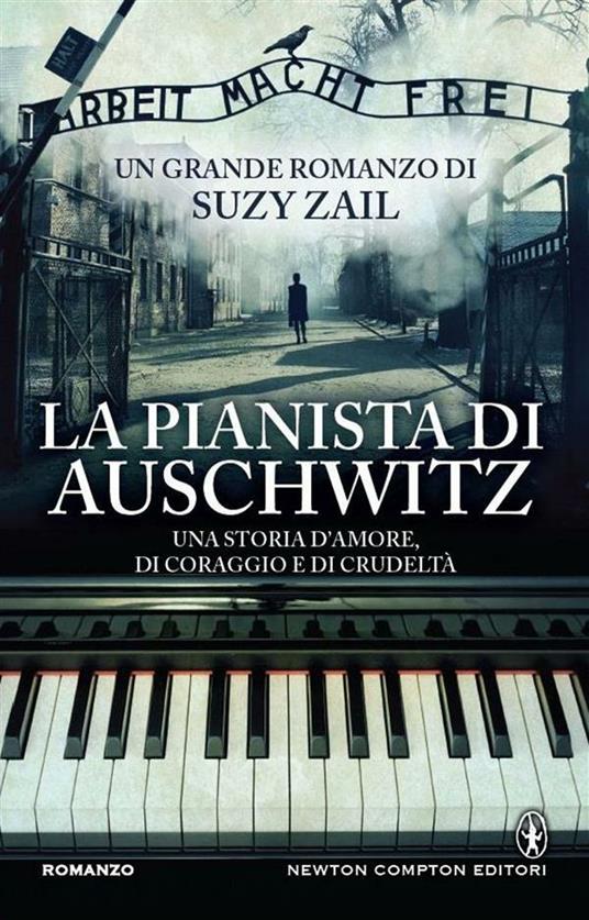 La pianista di Auschwitz - Suzy Zail,Alessandra Maestrini - ebook
