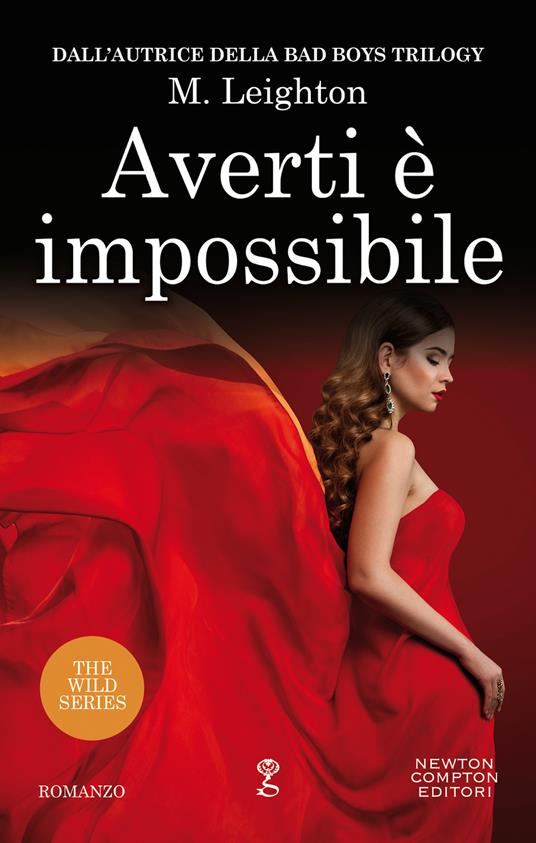 Averti è impossibile. The wild series - M. Leighton,Brunella Palattella - ebook