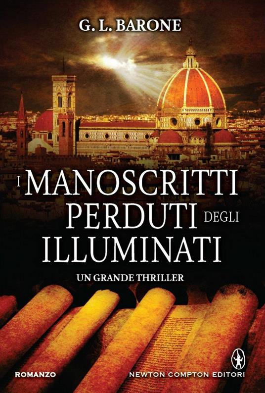 I manoscritti perduti degli illuminati - G. L. Barone - ebook