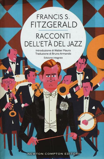 Racconti dell'età del jazz. Ediz. integrale - Francis Scott Fitzgerald - copertina