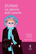 La signora delle camelie. Ediz. integrale