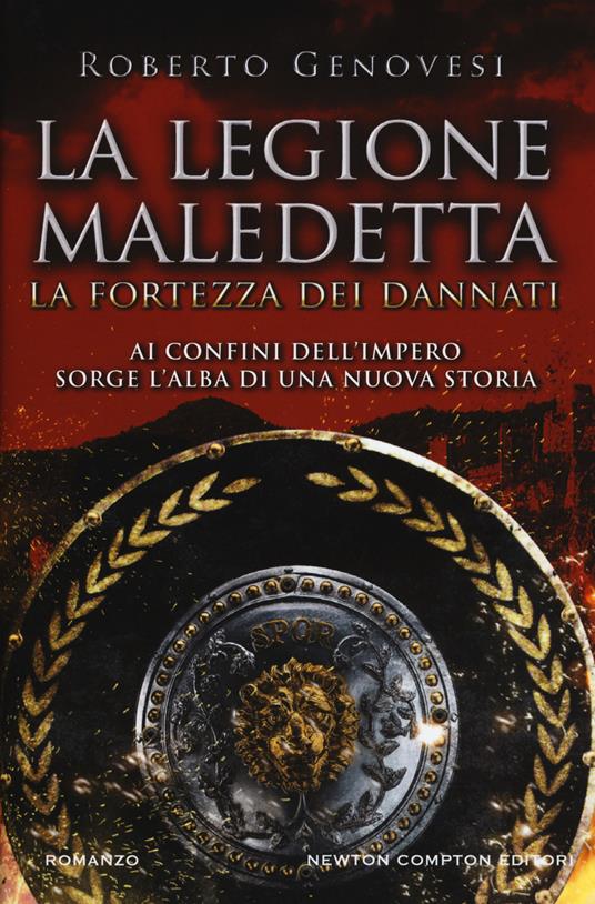 La fortezza dei dannati. La legione maledetta - Roberto Genovesi - copertina