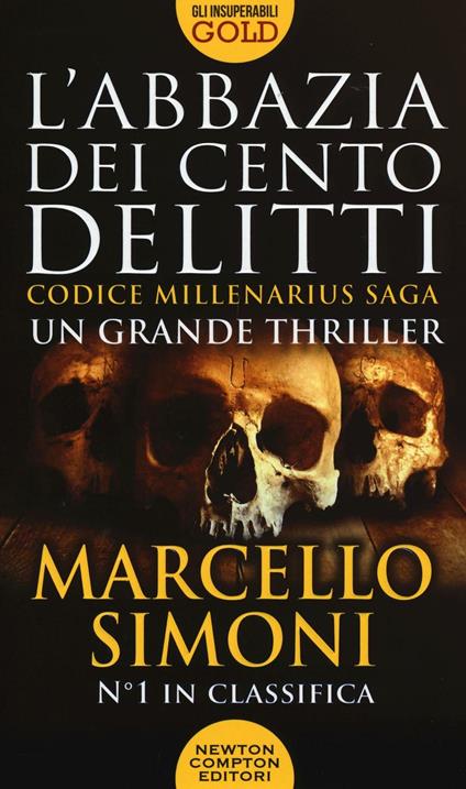 L' abbazia dei cento delitti. Codice Millenarius saga - Marcello Simoni - copertina