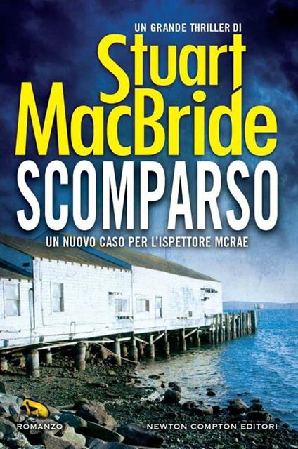 Scomparso - Stuart MacBride,Francesca Noto - ebook