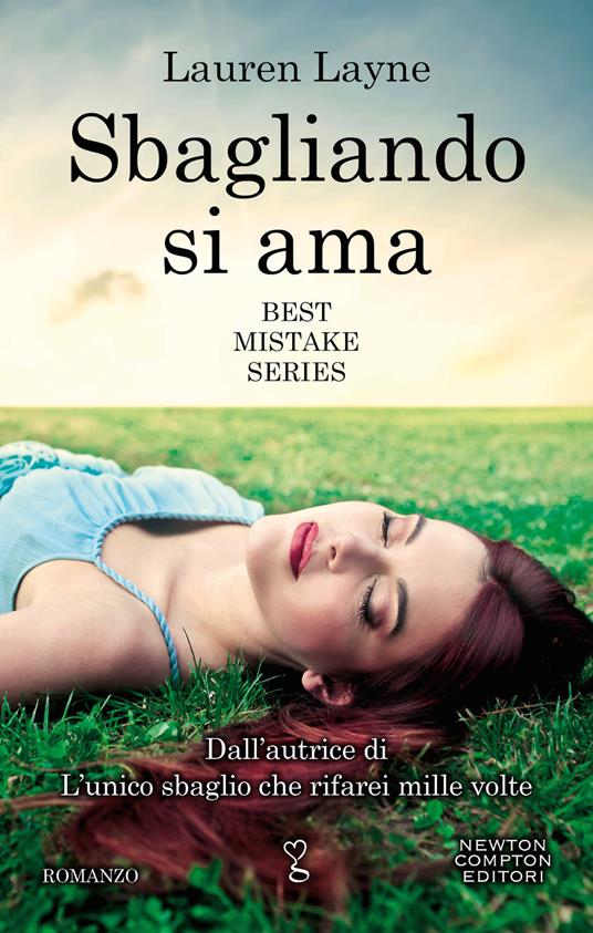 Sbagliando si ama. Best mistake series - Lauren Layne,S. Rega,A. Ricci - ebook