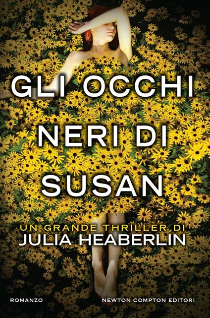 Gli occhi neri di Susan - Julia Heaberlin,Marianna Cozzi,Angela Ricci - ebook