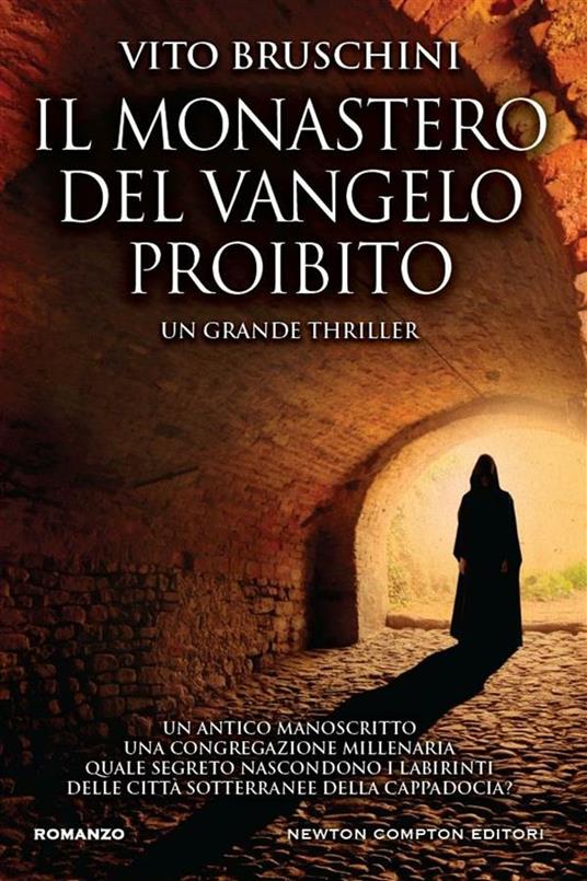 Il monastero del Vangelo proibito - Vito Bruschini - ebook