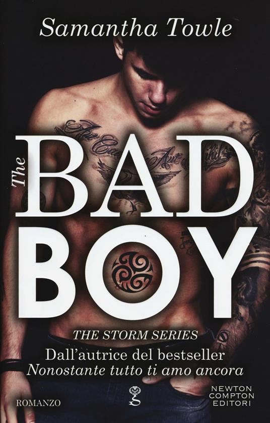 The bad boy. The Storm series - Samantha Towle - copertina