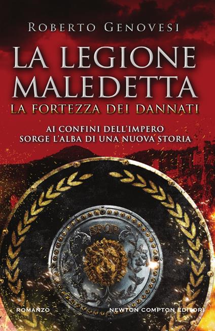 La fortezza dei dannati. La legione maledetta - Roberto Genovesi - ebook
