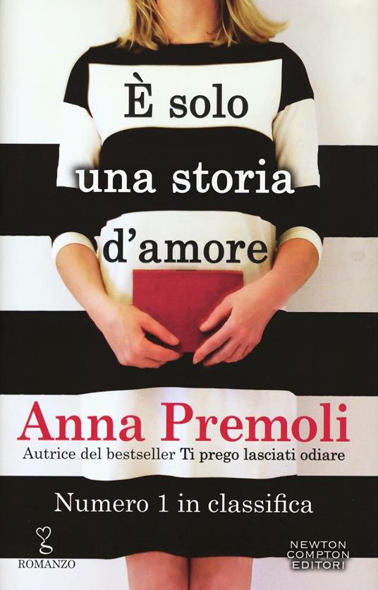 È solo una storia d'amore - Anna Premoli - copertina