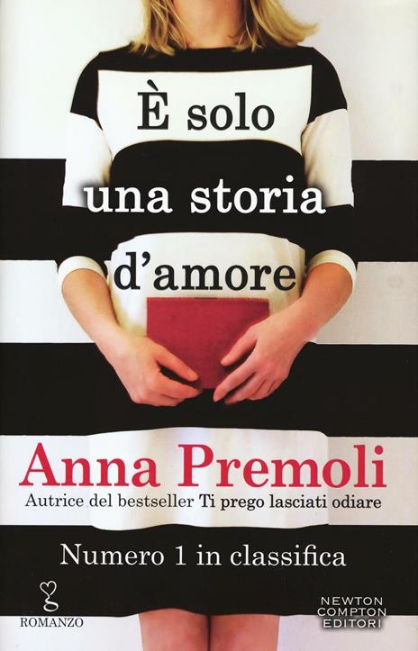 È solo una storia d'amore - Anna Premoli - 3