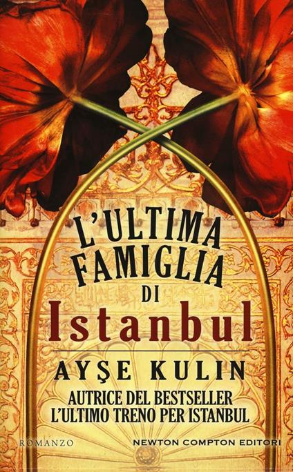 L' ultima famiglia di Istanbul - Ayse Kulin - copertina