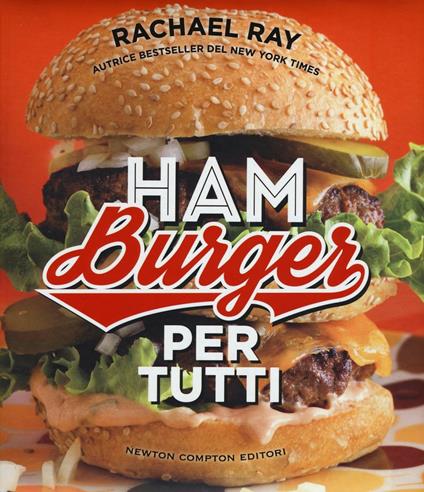 Hamburger per tutti - Rachael Ray - copertina