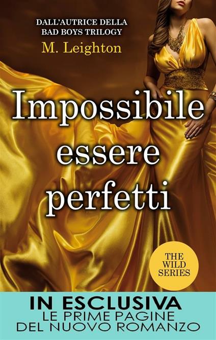 Impossibile essere perfetti. The wild series - M. Leighton - ebook