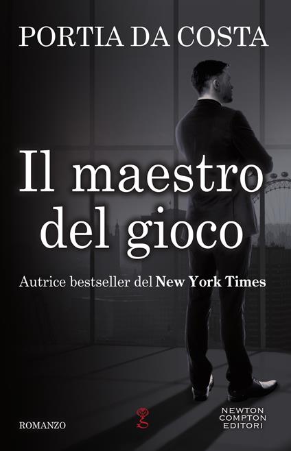 Il maestro del gioco - Portia Da Costa,C. Beltrami - ebook