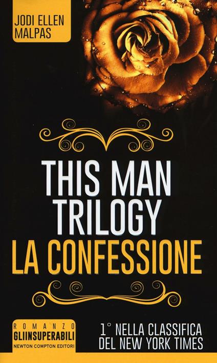 La confessione. This man trilogy - Jodi Ellen Malpas - copertina