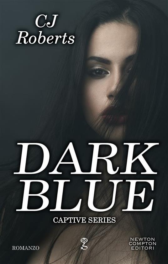 Dark blue. Captive series - C. J. Roberts - ebook