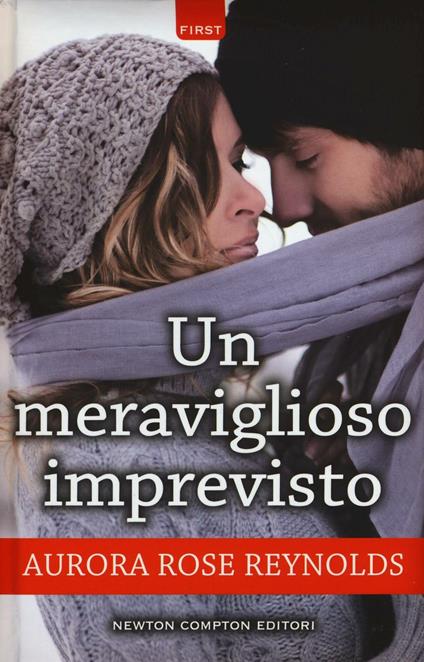 Un meraviglioso imprevisto - Aurora Rose Reynolds - copertina