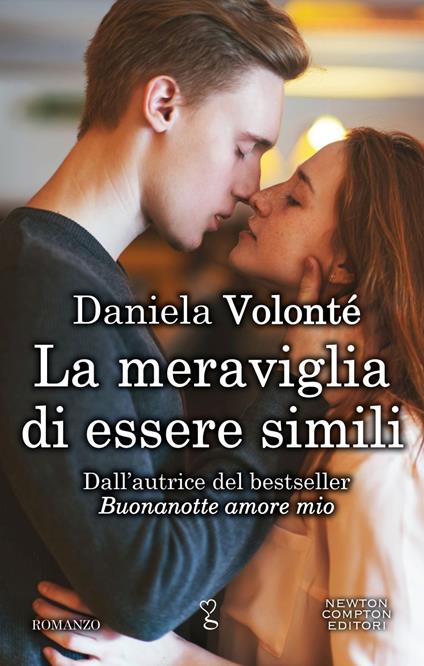 La meraviglia di essere simili - Daniela Volonté - ebook