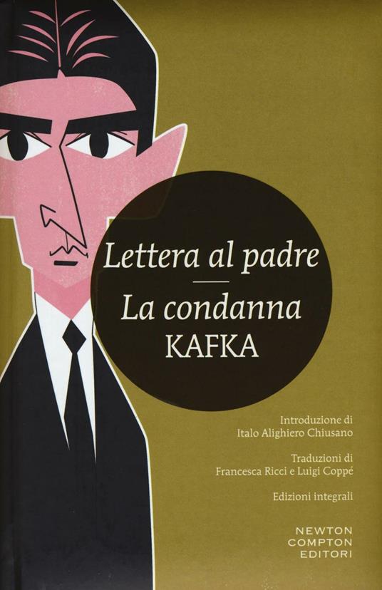 Lettera al padre-La condanna. Ediz. integrale - Franz Kafka - copertina