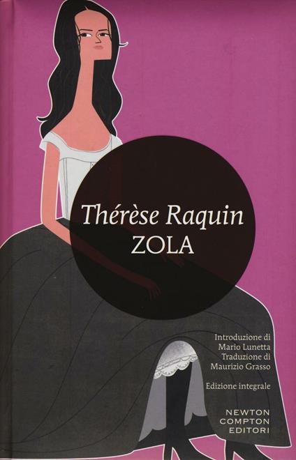 Thérèse Raquin. Ediz. integrale - Émile Zola - copertina