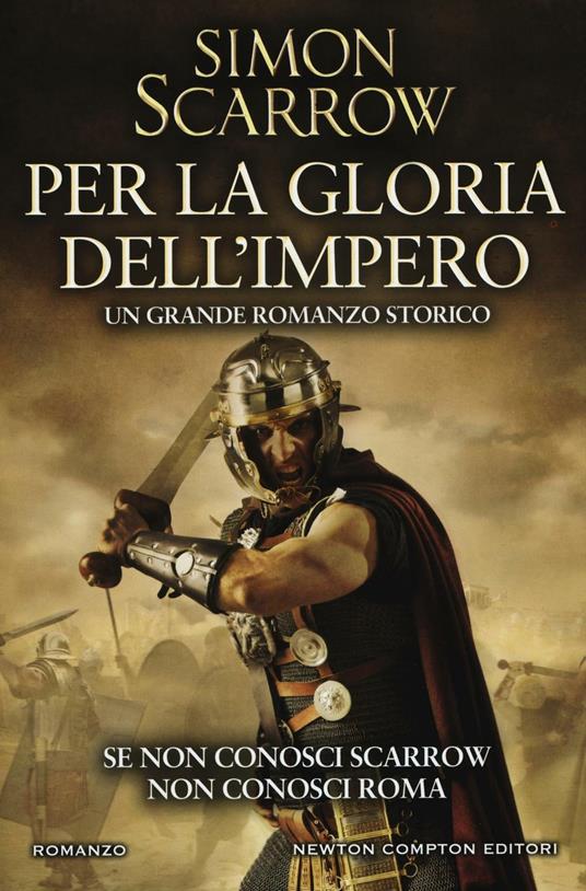 Per la gloria dell'impero - Simon Scarrow - copertina