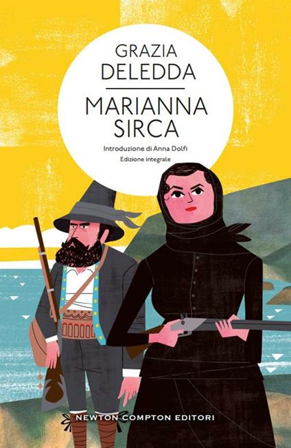 Marianna Sirca. Ediz. integrale - Grazia Deledda - ebook