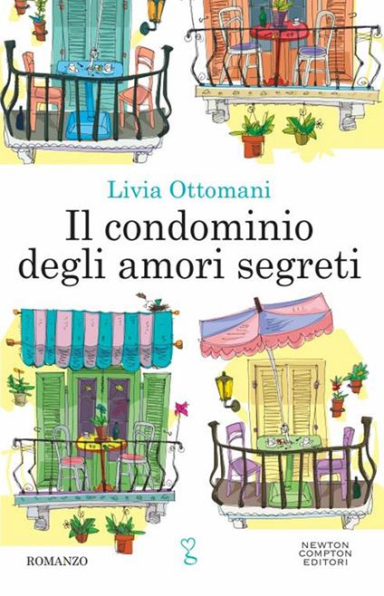 Il condominio degli amori segreti - Livia Ottomani - ebook