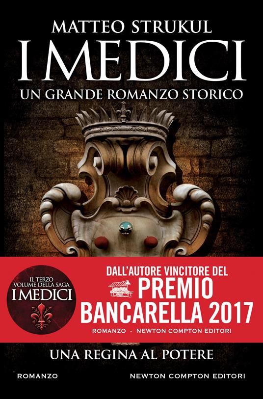 I Medici. Una regina al potere - Matteo Strukul - ebook