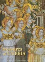 Treasures of Umbria. Ediz. illustrata - M. Laura Della Croce,Giulio Veggi - copertina