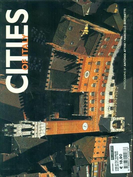 Città d'Italia. Ediz. inglese - Antonio Attini,Marcello Bertinetti - 3