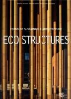 Eco Structures. Forms of sustainable architecture. Ediz. illustrata - copertina
