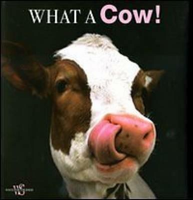 What a cow! Ediz. illustrata - copertina